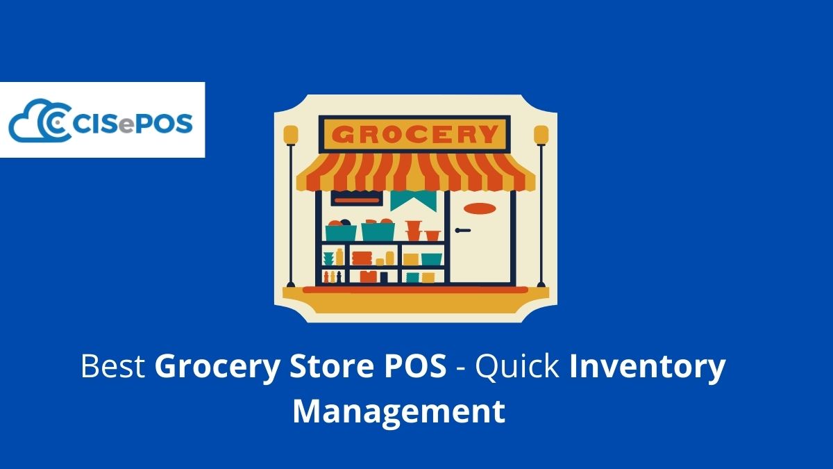 Best Grocery Store POS - Quick Inventory Management
